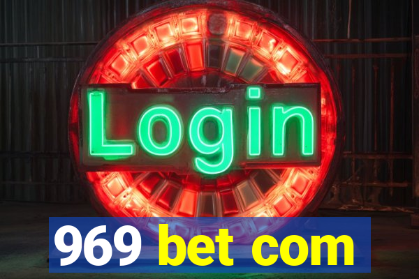 969 bet com